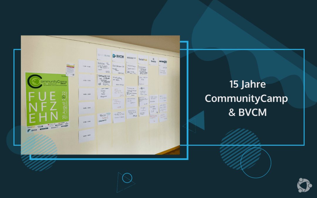 15 Jahre CommunityCamp & BVCM