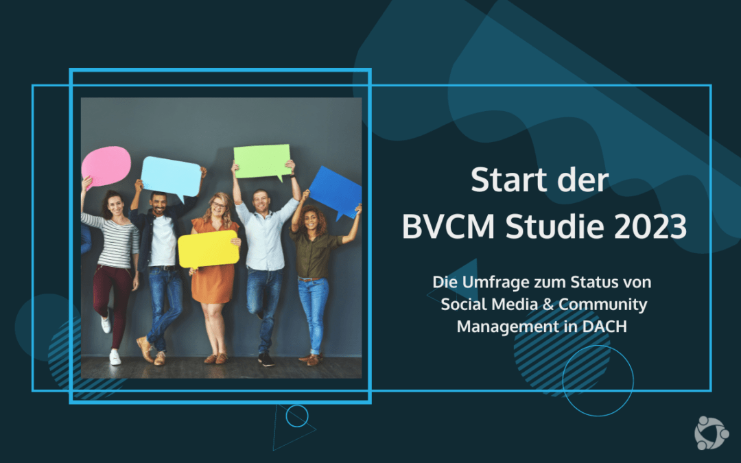 BVCM startet vierte Social-Media- und Community-Management-Studie